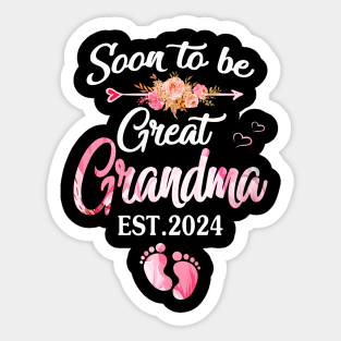 soon to be Great grandma 2024 Sticker